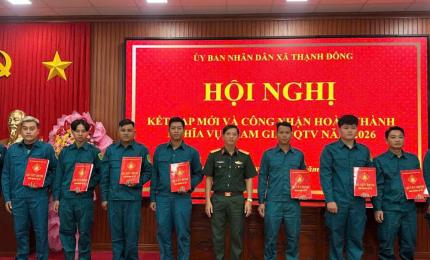 UBND XÃ THẠNH ĐÔNG TỔ CHỨC HỘI NGHỊ KẾT NẠP MỚI VÀ CÔNG NHẬN HOÀN THÀNH NGHĨA VỤ THAM GIA DÂN QUÂN TỰ VỆ NĂM 2026